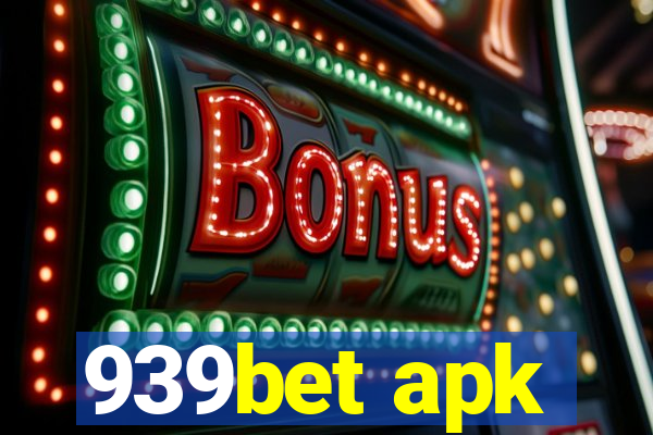 939bet apk